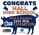 Hall High School Wins 2022 Pork & Pigskins State Championship Presented By The Illinois Pork Producers Association
