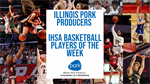 Pork Power Players of the Week: Illinois Pork Producers Recognize IHSA Basketball Players Throughout 2022-23