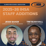 Jesse Baker & Tre'Sean Hall Join IHSA Staff In Coordinator Of Special Programs & Director Of Social Media Roles